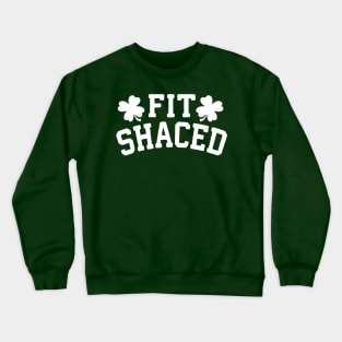 FIT SHACED Crewneck Sweatshirt